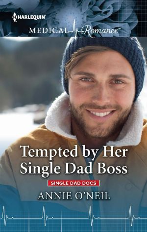 [Single Dad Docs 01] • Tempted by Her Single Dad Boss